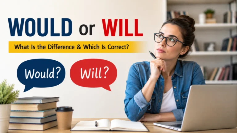 Would or Will